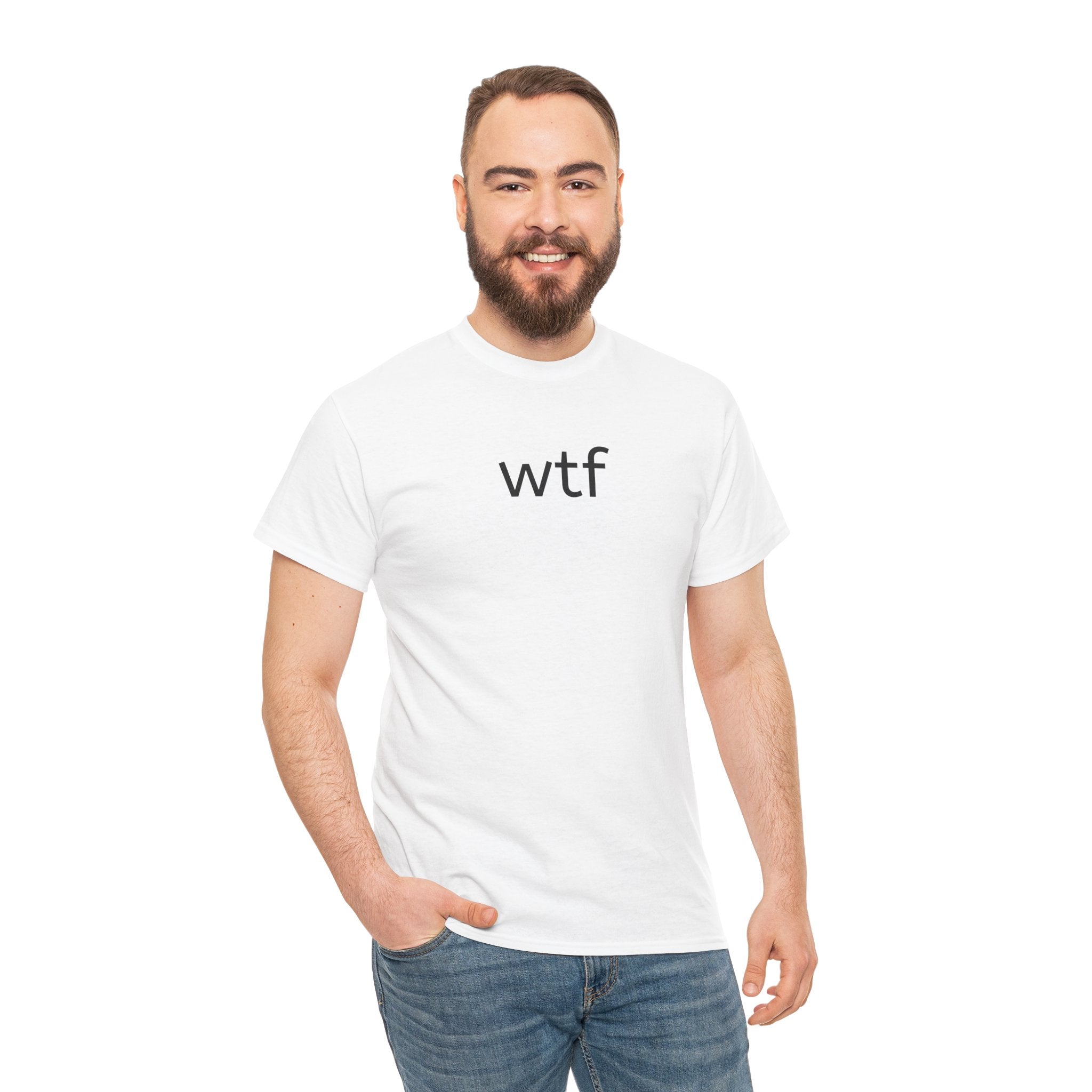 WTF Graphic Tee — Minimal Funny Statement T-Shirt